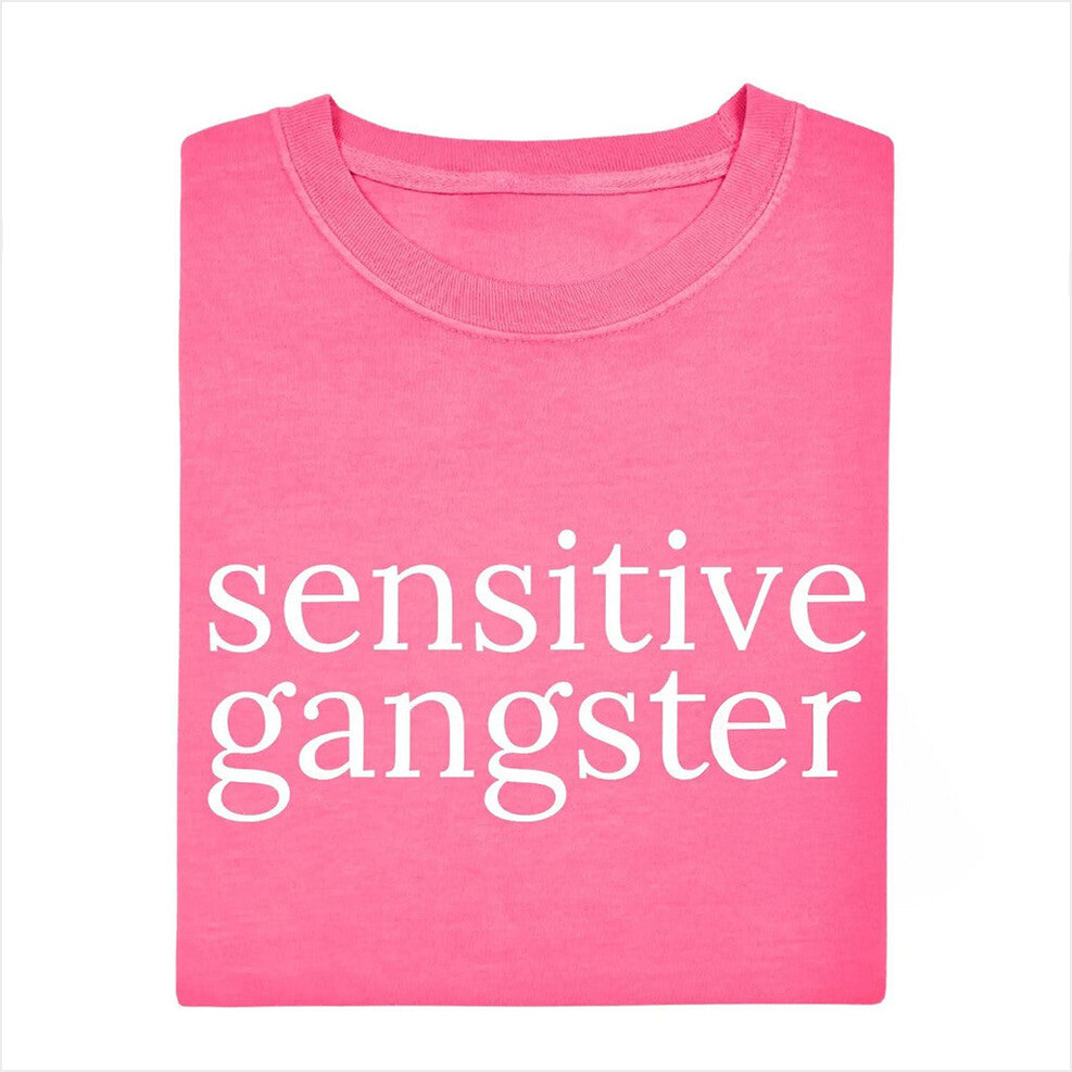 Pink Sensitive Gangsta T-Shirt Sensitive Gangsta Merch Gifts For Mother Gifts For Besties