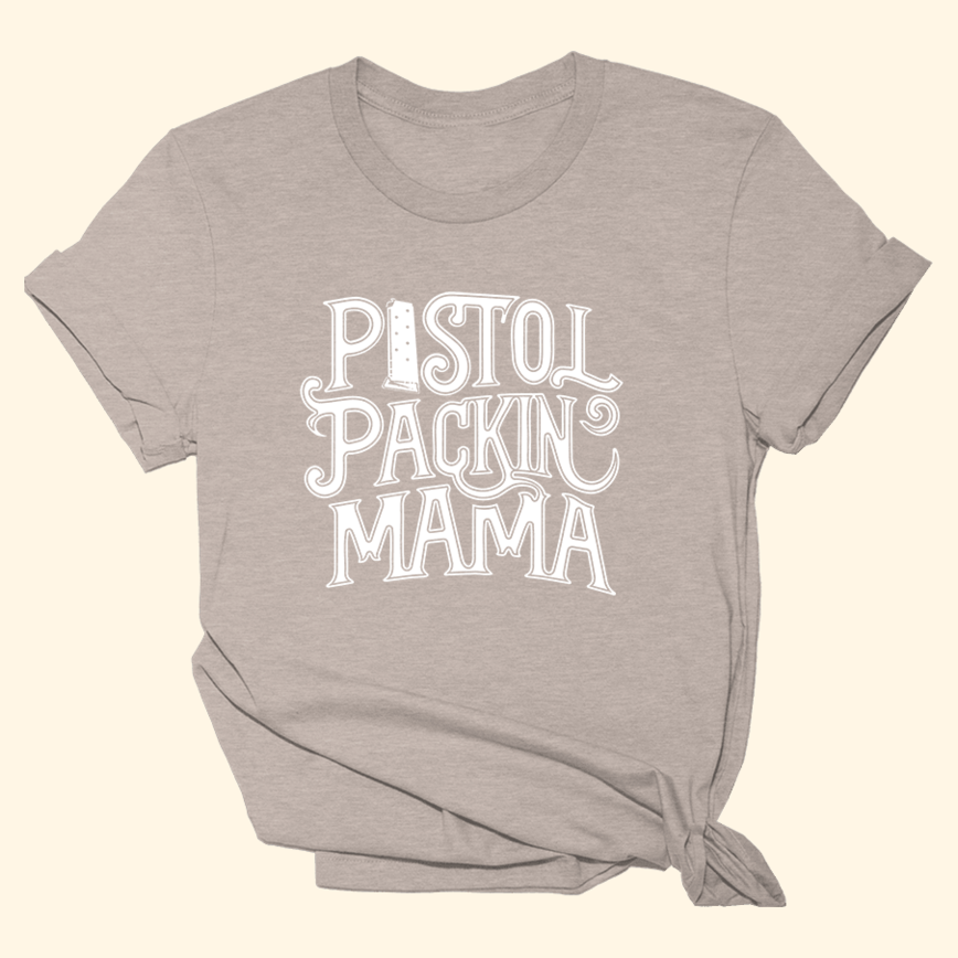 Pistol Packin Mama Shirt 2Nd Amendment Support 2A T-Shirt Gifts For Women Gifts For Friends