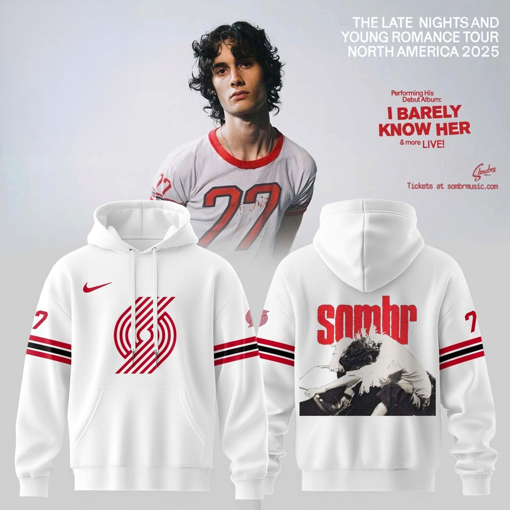 Portland Trail Blazers X Sombr The Late Nights Young Romance Tour Hoodie Fan Merch