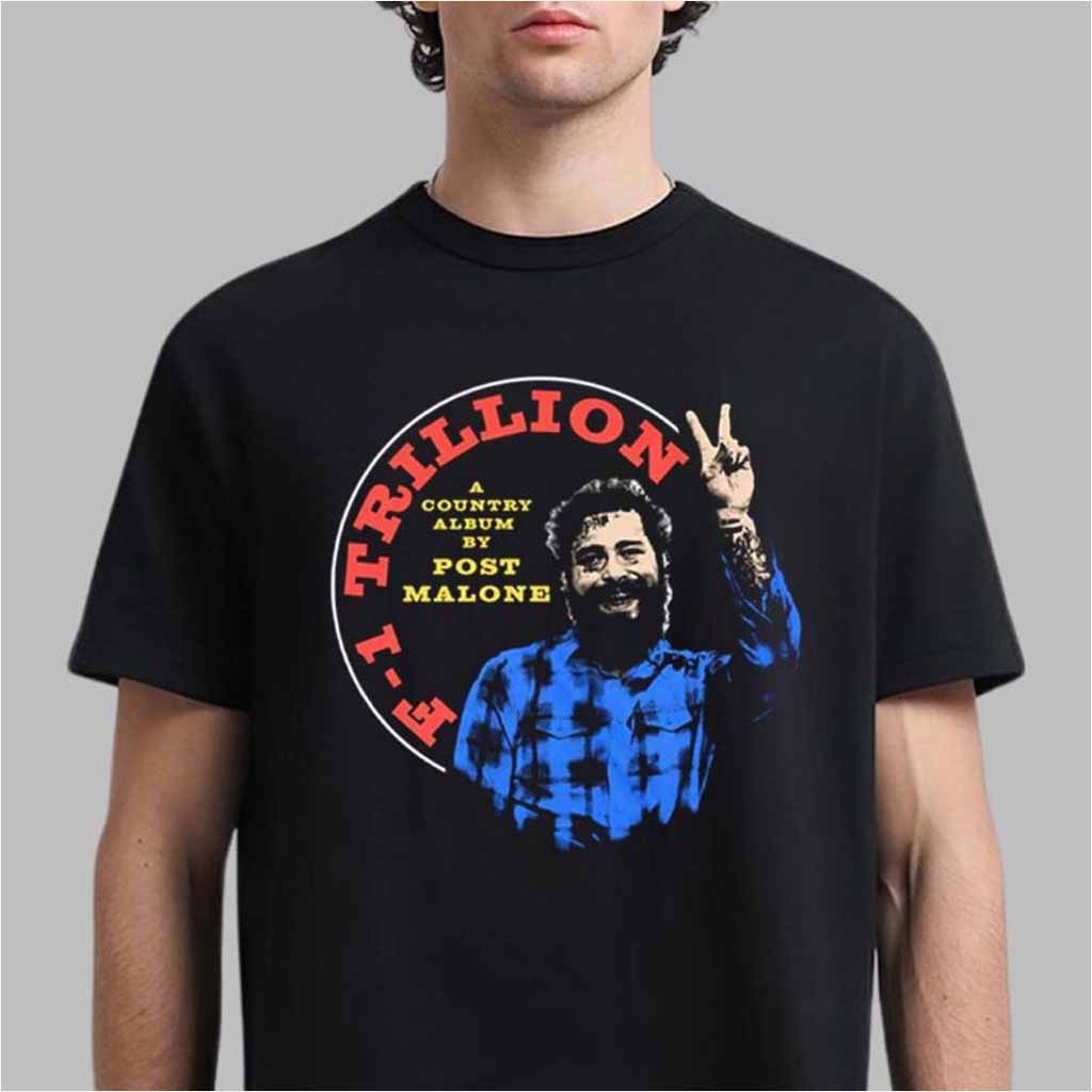 Post Malone Merch F1 Trillion A Country Album By Post Malone Shirt Gift For Fans
