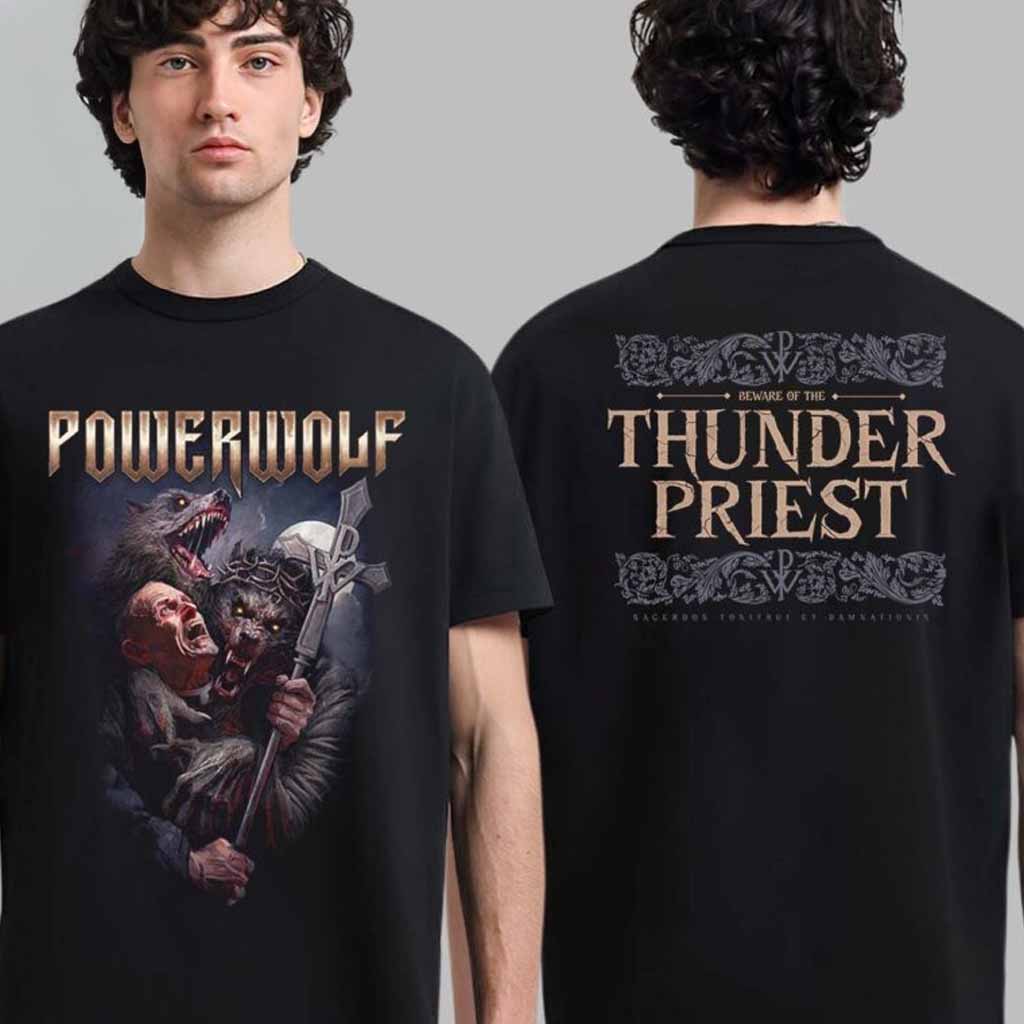Powerwolf Beware Of The Thunder Priest Sacerdos Tonitrui Et Damnationis T-Shirt Powerwolf Merch Gift For Fans