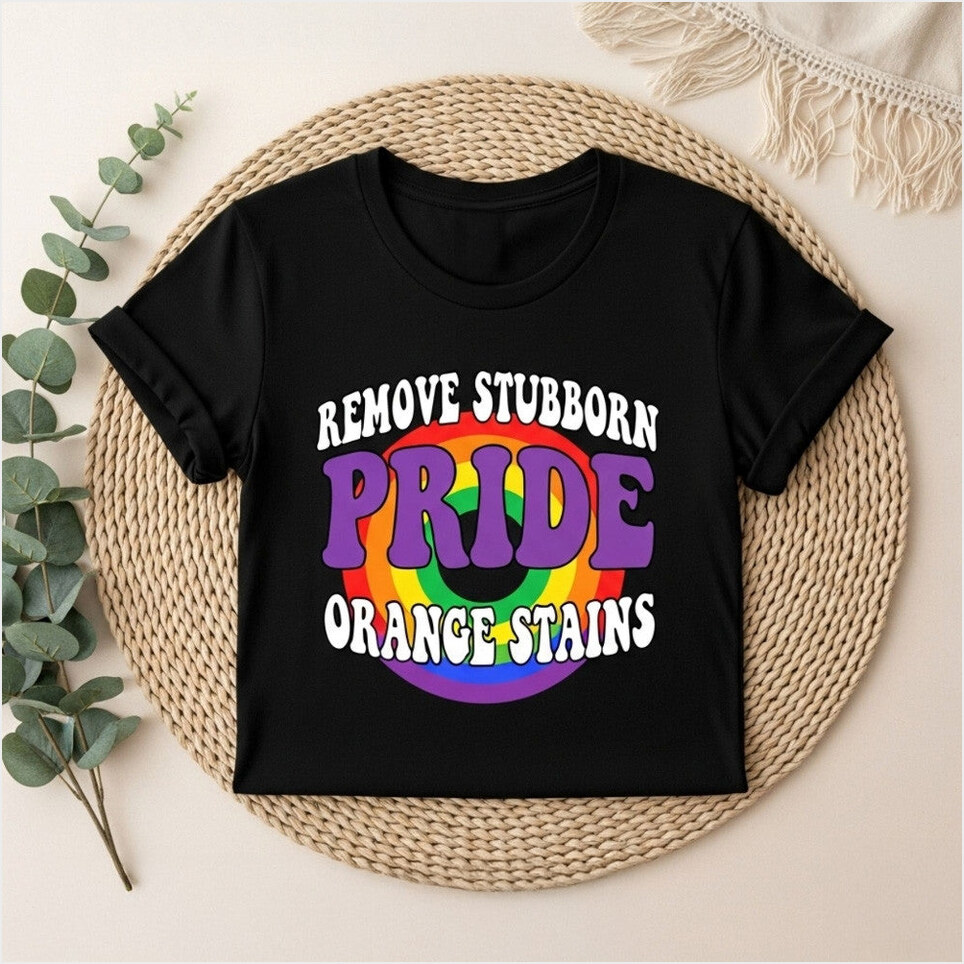 Pride Removes Stubborn Orange Stains Anti Trump Women Baby Tee Shirt LGBTQ Merch