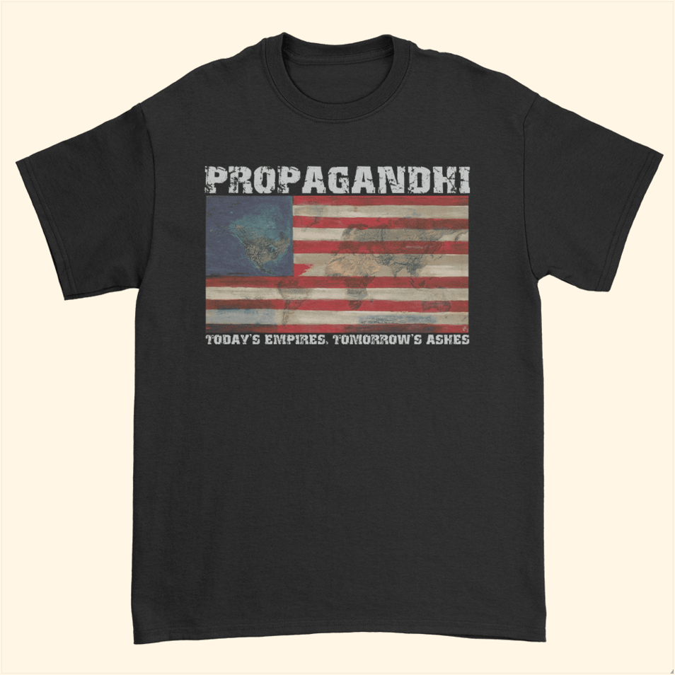 Propagandhi Today's Empires Tomorrow's Ashes T-Shirt Propagandhi Merch Anniversary Gifts For Men