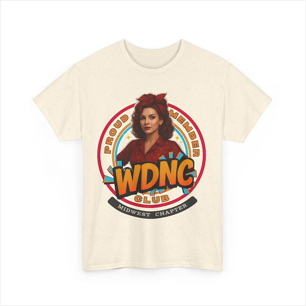 Proud Member WDNC Club T-Shirt We Do Not Care Club Merch WDNC Club Merch Gifts For Friends
