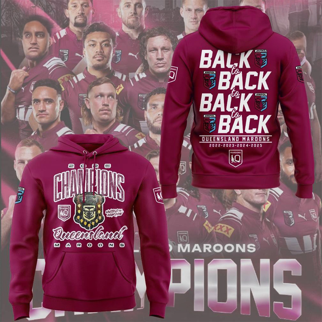Queensland Maroons Back To Back Champions 2025 Hoodie Queensland Maroons Merch Fans Gifts