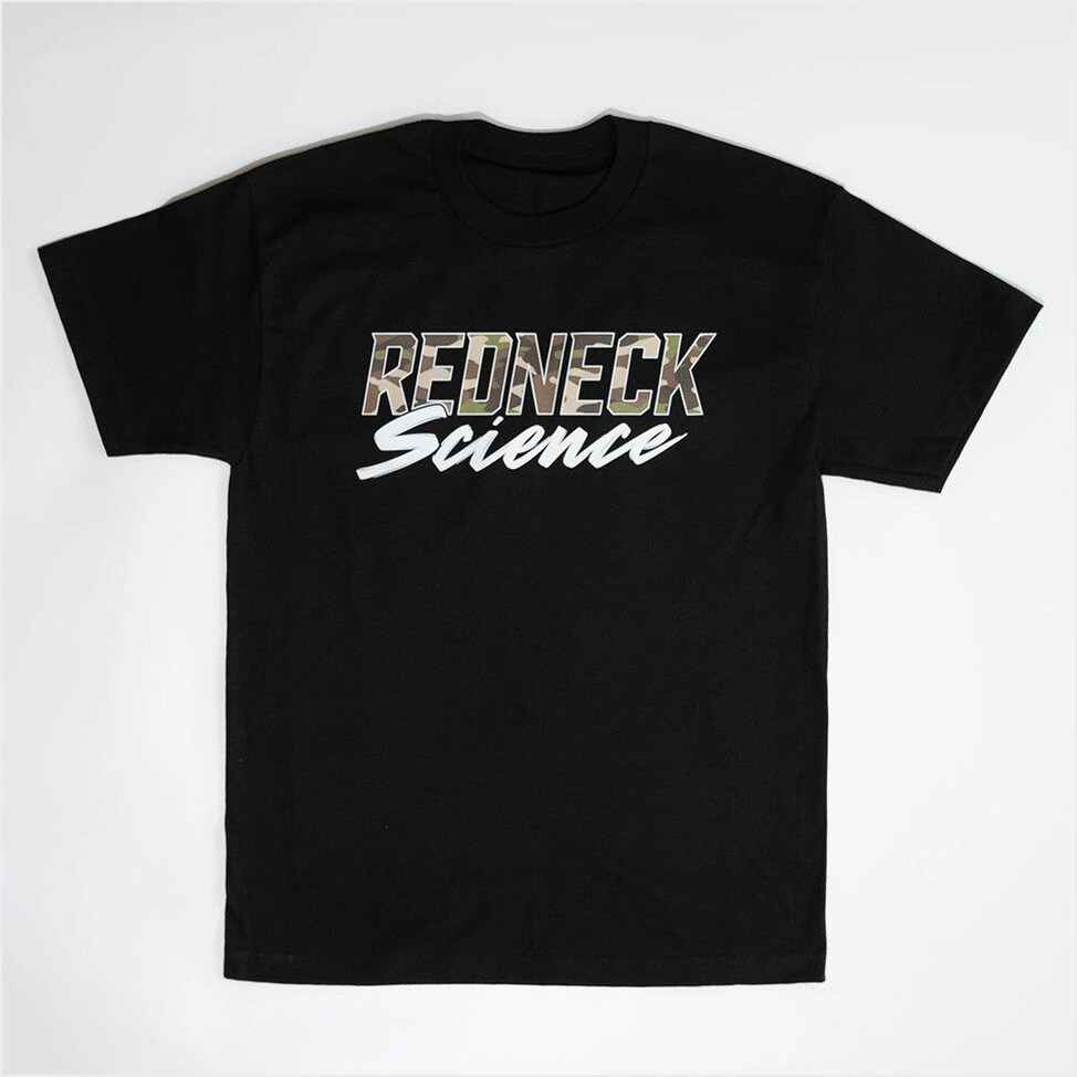 Redneck Science T-Shirt Westen Champlin Merch Sentimental Father's Day Birthday Gifts