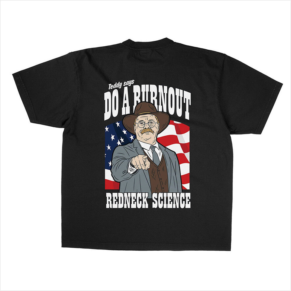 Redneck Science Teddy Says T-Shirt Westen Champlin Merch Awesome Father's Day Birthday Gifts