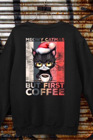 Meowy Catmas But First Coffee Cat Christmas Vintage Women Sweatshirt