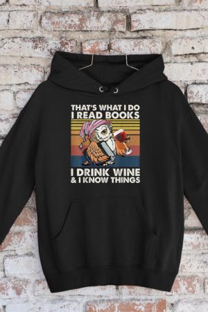 Vintage Owl That's What I Do I Read Books I Drink Wine Hoodie