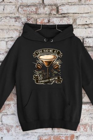 You Had Me at Espresso Martini Elegant Coffee Cocktail Art Hoodie