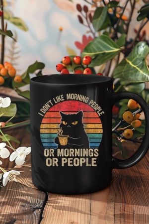 I Don't Like Morning People Or Mornings Or People Retro Cat Mug