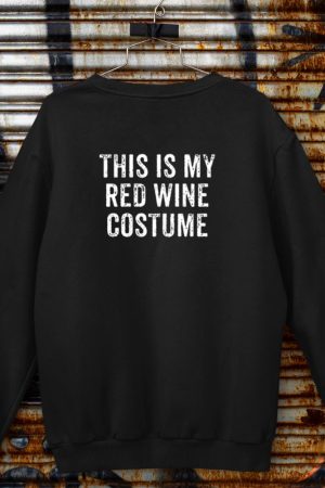 This is My Red Wine Costume Lazy Halloween Costume Sweatshirt