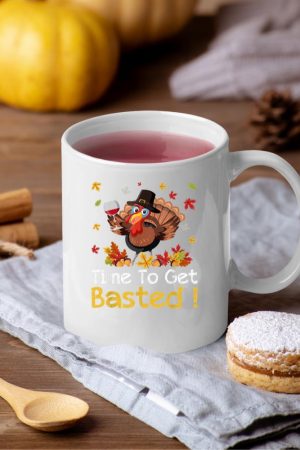 Time To Get Basted Turkey Wine Lover Thanksgiving Men Women Mug