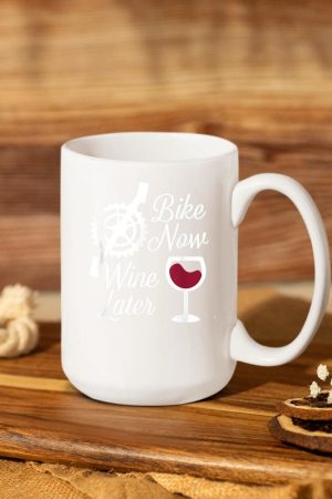Bike Now Wine Later - Funny Biker Mug