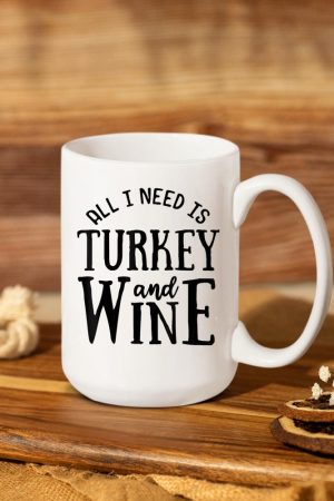 Turkey And Wine Funny Thanksgiving Family Mug