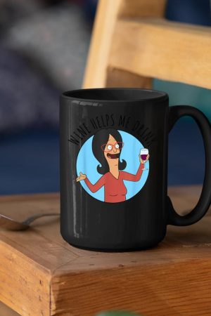 Bob's Burgers Linda Wine Helps Me Drink Mug