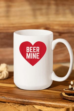 Beer Mine for Beer Drinkers Funny Valentine's Day Mug