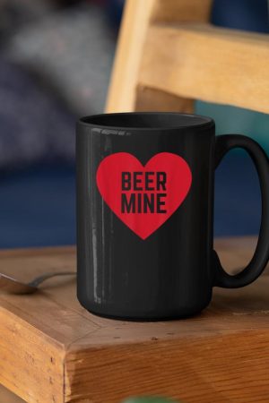 Beer Mine for Beer Drinkers Funny Valentine's Day Mug