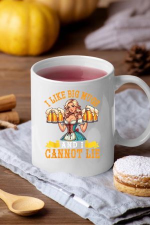Bavarian Girl Beer Maiden I Like Big Mugs And I Cannot Lie Mug