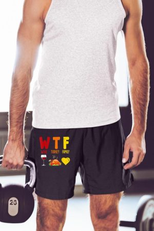 W.T.F Wine Turkey Family Funny Fall Autumn Thanksgiving Day Short