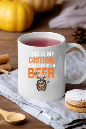 This Is My Costume Now Give Me A Beer Funny Halloween Mug