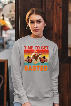 Vintage Time To Get Basted Thanksgiving Turkey Drinking Wine Sweatshirt