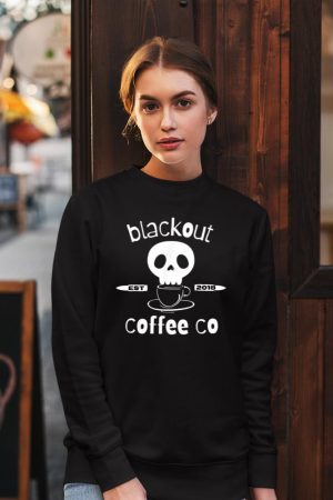 Blackout Coffee est.2018 Funny Skull Coffee Graphic Tee Sweatshirt