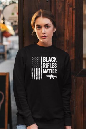 Black Rifles Matter - Funny Pro Gun Rights American Flag Sweatshirt