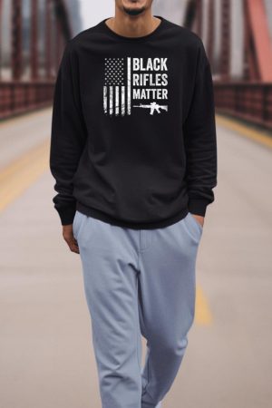 Black Rifles Matter - Funny Pro Gun Rights American Flag Sweatshirt