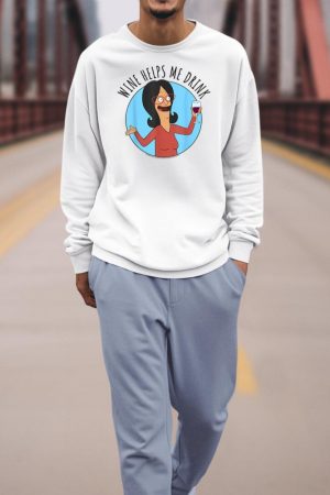Bob's Burgers Linda Wine Helps Me Drink Sweatshirt
