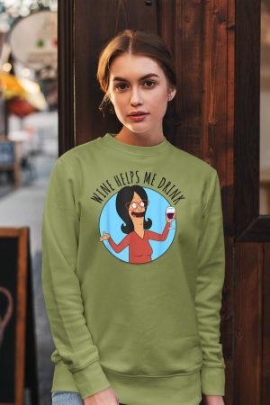 Bob's Burgers Linda Wine Helps Me Drink Sweatshirt