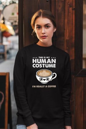This Is My Human Costume Coffee Halloween Sweatshirt
