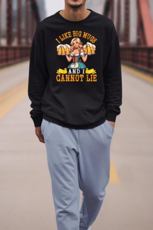 Bavarian Girl Beer Maiden I Like Big Mugs And I Cannot Lie Sweatshirt
