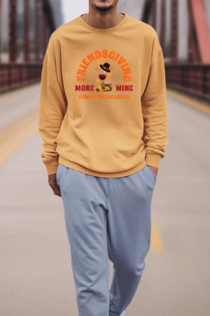 Thanksgiving Wine Lover Friends Funny Friendsgiving Sweatshirt