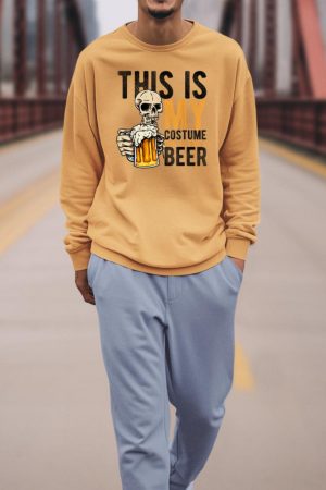 This Is My Costume Now Give Me A Beer Halloween Beer Party Sweatshirt