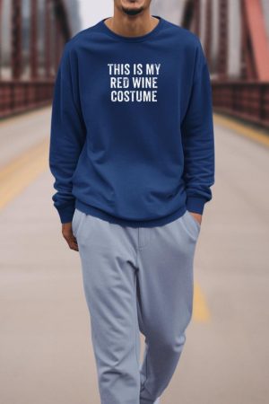 This is My Red Wine Costume Lazy Halloween Costume Sweatshirt