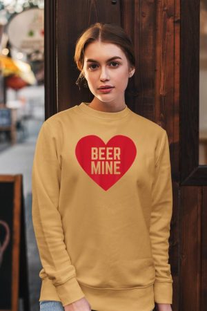 Beer Mine for Beer Drinkers Funny Valentine's Day Sweatshirt