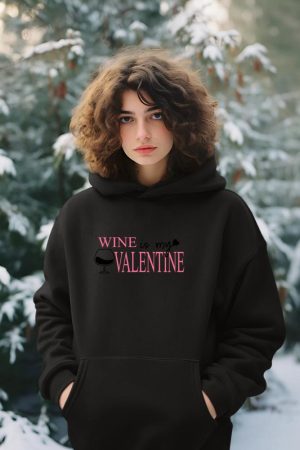 Wine is My Valentine Women's Wine Drinking Long Sleeve Hoodie