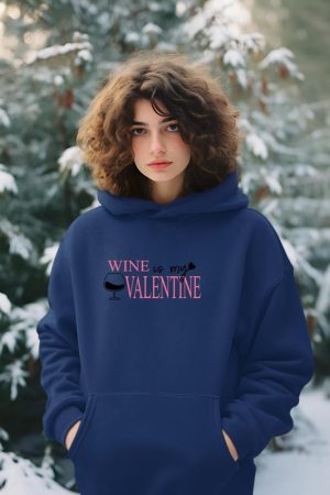 Wine is My Valentine Women's Wine Drinking Long Sleeve Hoodie