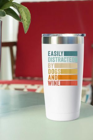 Easily Distracted By Dogs And Wine Tumbler