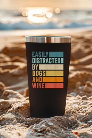 Easily Distracted By Dogs And Wine Tumbler