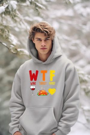 W.T.F Wine Turkey Family Funny Fall Autumn Thanksgiving Day Hoodie