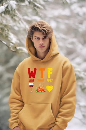 W.T.F Wine Turkey Family Funny Fall Autumn Thanksgiving Day Hoodie