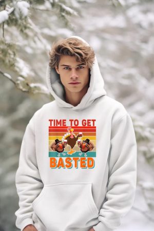 Vintage Time To Get Basted Thanksgiving Turkey Drinking Wine Hoodie