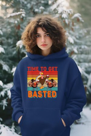 Vintage Time To Get Basted Thanksgiving Turkey Drinking Wine Hoodie