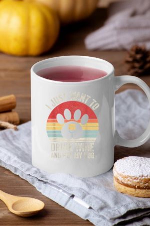 Vintage Retro I Just Want To Drink Wine And Pet My Dog Funny Mug