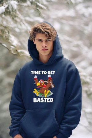 Time To Get Basted Thanksgiving Shirt Wine Gift For Women Hoodie