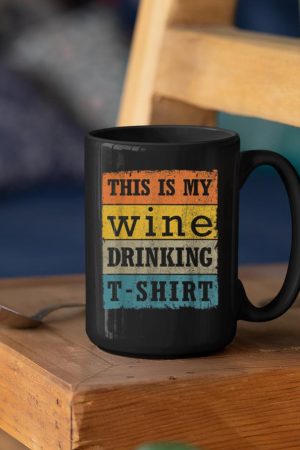 This Is My Wine Drinking T-Shirt Vintage Retro Wine Lover Mug