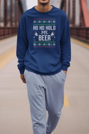 Ho Ho Hold My Beer Ugly Christmas Xmas Costume Sweatshirt