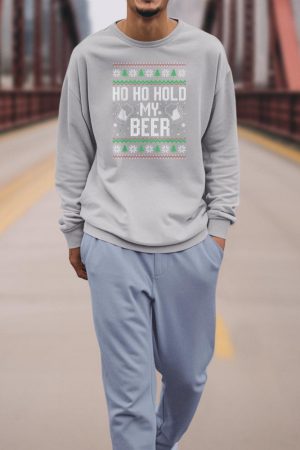 Ho Ho Hold My Beer Ugly Christmas Xmas Costume Sweatshirt